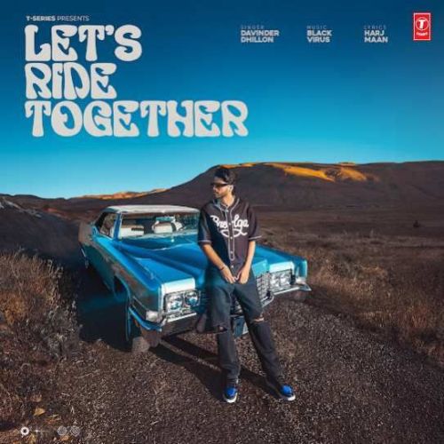 download Let's Ride Together Davinder Dhillon mp3 song ringtone, Let's Ride Together Davinder Dhillon full album download
