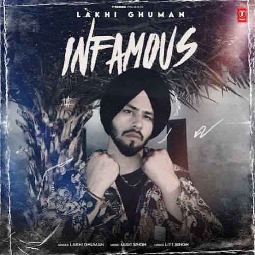 download Infamous Lakhi Ghuman mp3 song ringtone, Infamous Lakhi Ghuman full album download