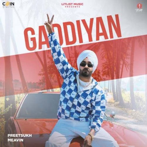 download Gaddiyan Preet Sukh mp3 song ringtone, Gaddiyan Preet Sukh full album download