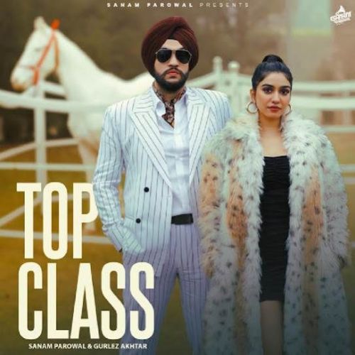 download Top Class Sanam Parowal mp3 song ringtone, Top Class Sanam Parowal full album download