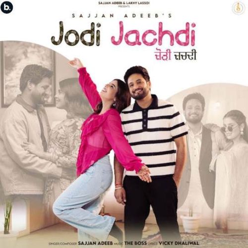 download Jodi Jachdi Sajjan Adeeb mp3 song ringtone, Jodi Jachdi Sajjan Adeeb full album download