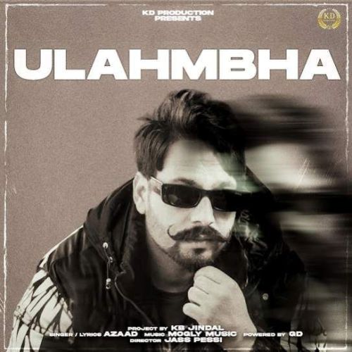 download Ulahmbha Azaad mp3 song ringtone, Ulahmbha Azaad full album download