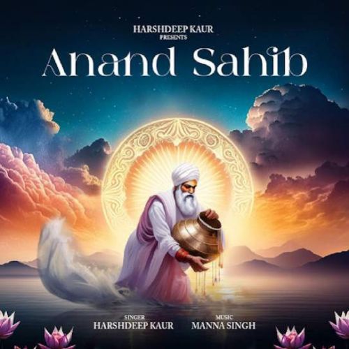 download Anand Sahib (Path) Harshdeep Kaur mp3 song ringtone, Anand Sahib (Path) Harshdeep Kaur full album download