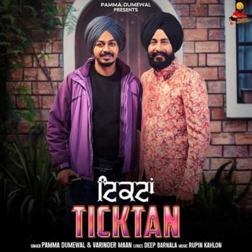 download Ticktan Pamma Dumewal, Varinder Maan mp3 song ringtone, Ticktan Pamma Dumewal, Varinder Maan full album download