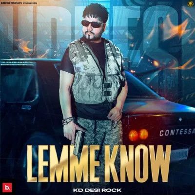 download Lemme Know KD DESIROCK mp3 song ringtone, Lemme Know KD DESIROCK full album download