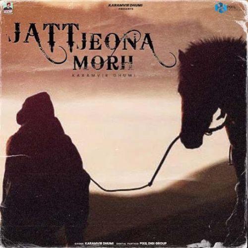 download Jatt Jeona Morh Karamvir Dhumi mp3 song ringtone, Jatt Jeona Morh Karamvir Dhumi full album download