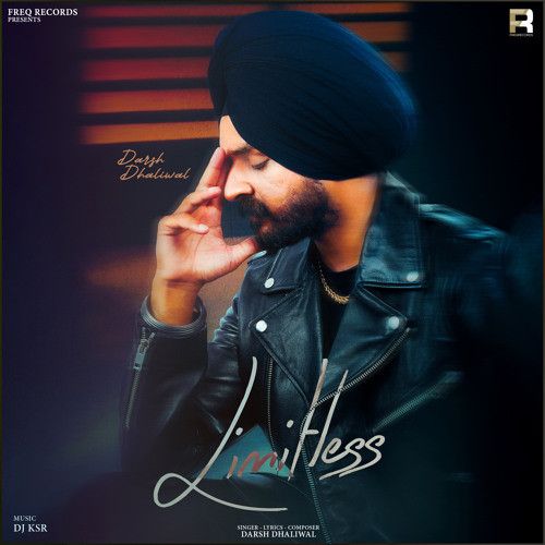 download Limitless Darsh Dhaliwal mp3 song ringtone, Limitless Darsh Dhaliwal full album download