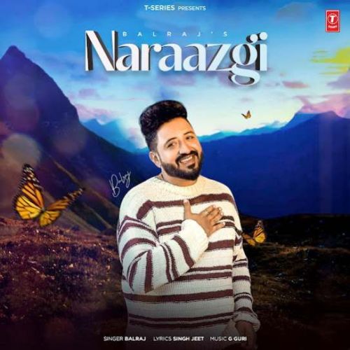 download Naraazgi Balraj mp3 song ringtone, Naraazgi Balraj full album download