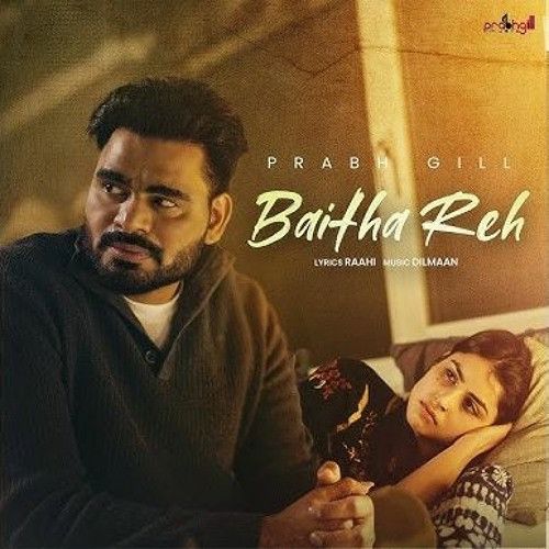 download Baitha Reh Prabh Gill mp3 song ringtone, Baitha Reh Prabh Gill full album download