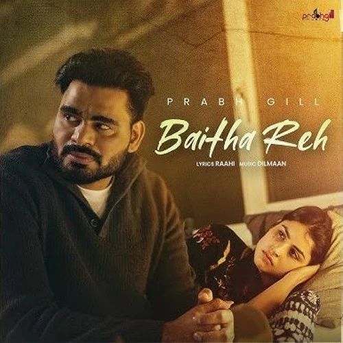 download Baitha Reh Prabh Gill mp3 song ringtone, Baitha Reh Prabh Gill full album download