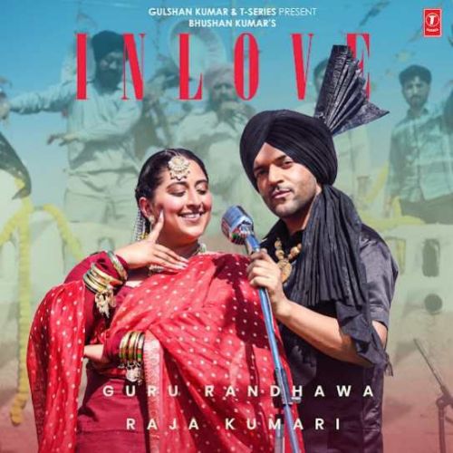 download In Love Guru Randhawa, Raja Kumari mp3 song ringtone, In Love Guru Randhawa, Raja Kumari full album download