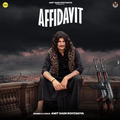 download Affidavit Amit Saini Rohtakiya mp3 song ringtone, Affidavit Amit Saini Rohtakiya full album download