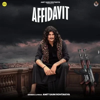 download Affidavit Amit Saini Rohtakiya mp3 song ringtone, Affidavit Amit Saini Rohtakiya full album download