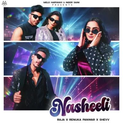 download Nasheeli Renuka Panwar, Raja mp3 song ringtone, Nasheeli Renuka Panwar, Raja full album download