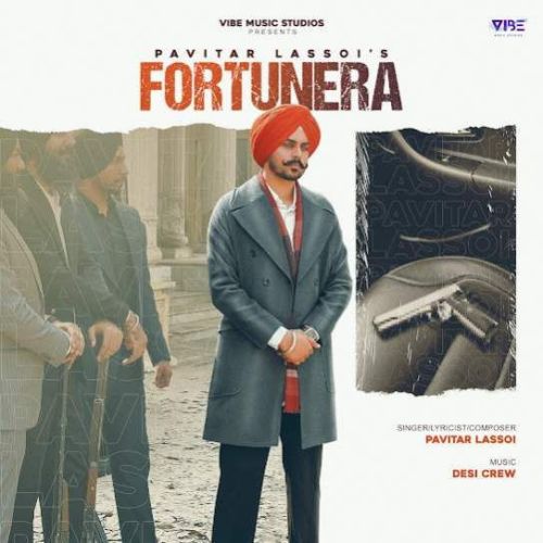 download Fortunera Pavitar Lassoi mp3 song ringtone, Fortunera Pavitar Lassoi full album download