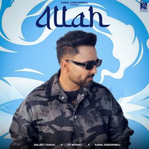 download Allah Daljeet Chahal mp3 song ringtone, Allah Daljeet Chahal full album download