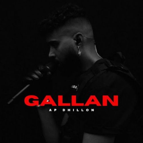 download GALLAN AP Dhillon mp3 song ringtone, GALLAN AP Dhillon full album download