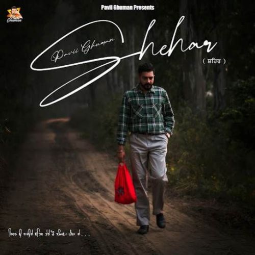 download Shehar Pavii Ghuman mp3 song ringtone, Shehar Pavii Ghuman full album download