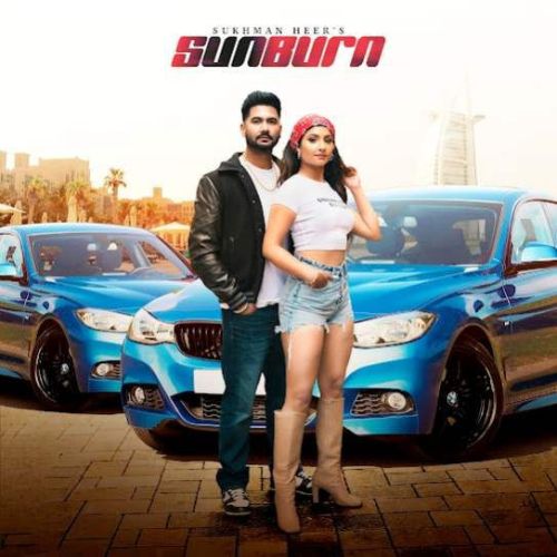 download Sunburn Sukhman Heer mp3 song ringtone, Sunburn Sukhman Heer full album download