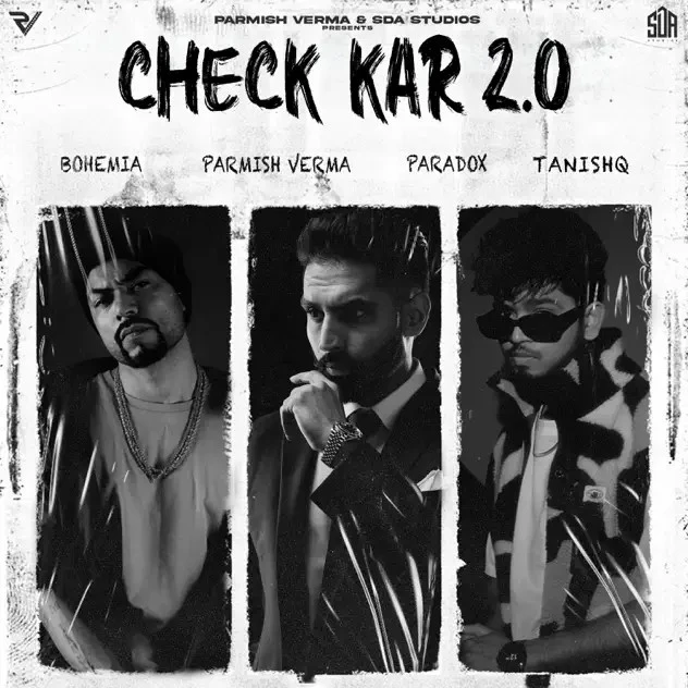 download Check Kar 2.0 Parmish Verma, Paradox, Bohemia mp3 song ringtone, Check Kar 2.0 Parmish Verma, Paradox, Bohemia full album download