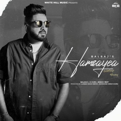 download Gairbazian Balraj mp3 song ringtone, Hamsayea Balraj full album download