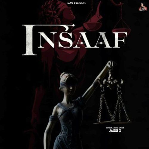 download Insaaf Jassi X mp3 song ringtone, Insaaf Jassi X full album download