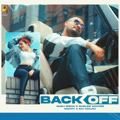 download Back Off Gurj Sidhu mp3 song ringtone, Back Off Gurj Sidhu full album download