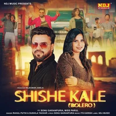 download Shishe Kale (Bolero) Rahul Puthi, Sushila Takhar mp3 song ringtone, Shishe Kale (Bolero) Rahul Puthi, Sushila Takhar full album download