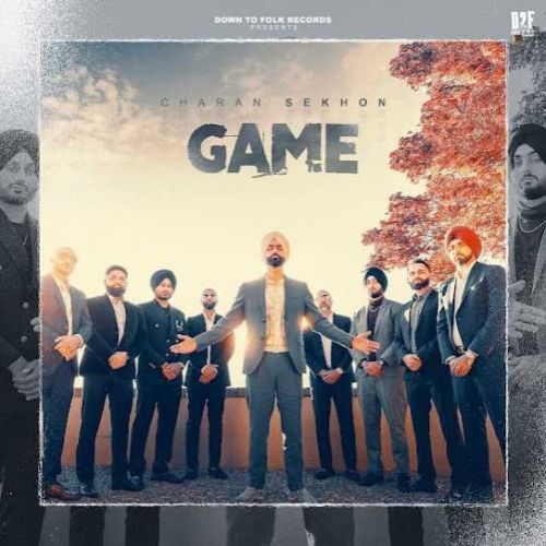 download Game Charan Sekhon mp3 song ringtone, Game Charan Sekhon full album download