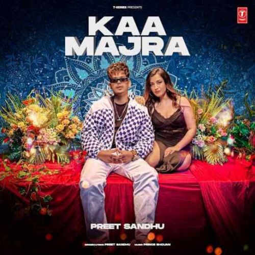download Kaa Majra Preet Sandhu mp3 song ringtone, Kaa Majra Preet Sandhu full album download