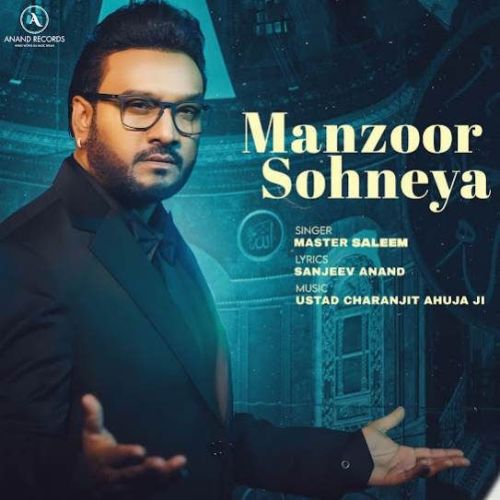 download Manzoor Sohneya Master Saleem mp3 song ringtone, Manzoor Sohneya Master Saleem full album download