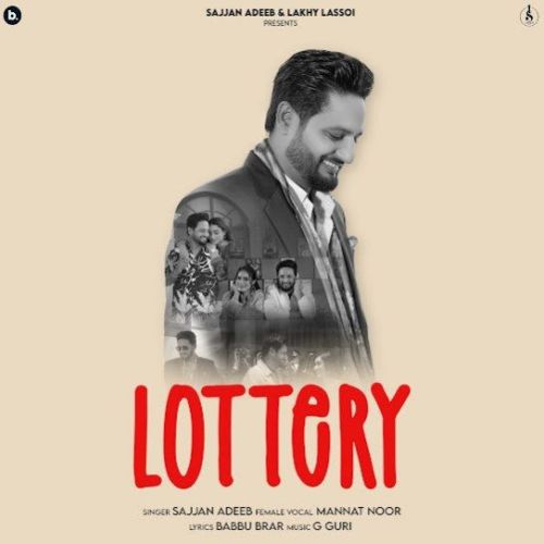 download Lottery Sajjan Adeeb mp3 song ringtone, Lottery Sajjan Adeeb full album download