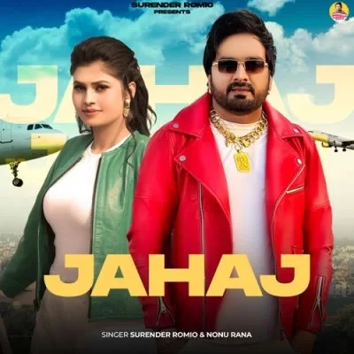 download Jahaj Surender Romio, Nonu Rana mp3 song ringtone, Jahaj Surender Romio, Nonu Rana full album download