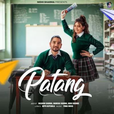 download Patang Masoom Sharma, Manisha Sharma mp3 song ringtone, Patang Masoom Sharma, Manisha Sharma full album download