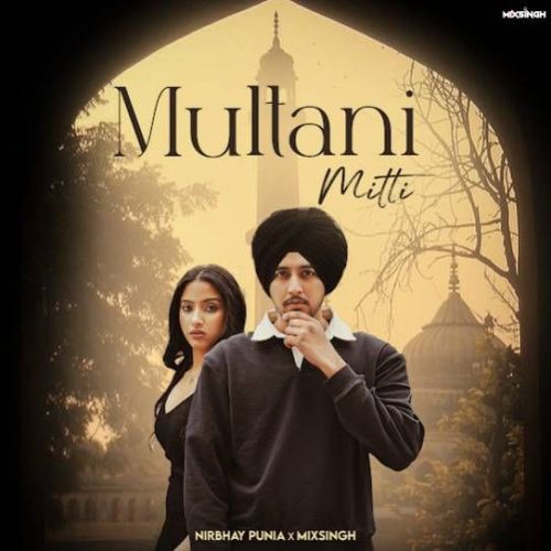 download Multani Mitti Nirbhay Punia mp3 song ringtone, Multani Mitti Nirbhay Punia full album download