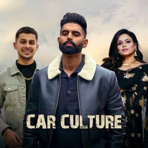 download Car Culture Parmish Verma mp3 song ringtone, Car Culture Parmish Verma full album download