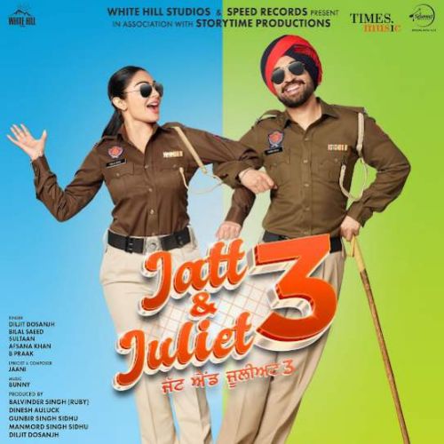 download Haye Juliet Diljit Dosanjh mp3 song ringtone, Jatt & Juliet 3 Diljit Dosanjh full album download