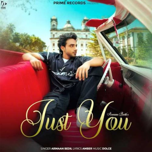 download Just You Armaan Bedil mp3 song ringtone, Just You Armaan Bedil full album download