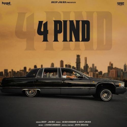 download 4 Pind Deep Jaura mp3 song ringtone, 4 Pind Deep Jaura full album download