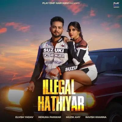 download Illegal Hathiyar Elvish Yadav, Renuka Panwar mp3 song ringtone, Illegal Hathiyar Elvish Yadav, Renuka Panwar full album download