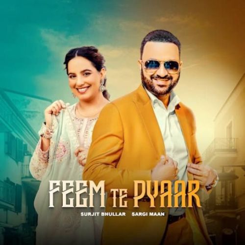 download Feem Te Pyaar Surjit Bhullar mp3 song ringtone, Feem Te Pyaar Surjit Bhullar full album download