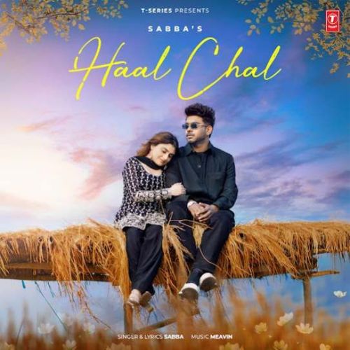 download Haal Chal SABBA mp3 song ringtone, Haal Chal SABBA full album download