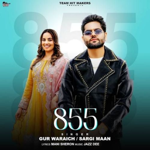 download 855 Gur Waraich, Sargi Maan mp3 song ringtone, 855 Gur Waraich, Sargi Maan full album download