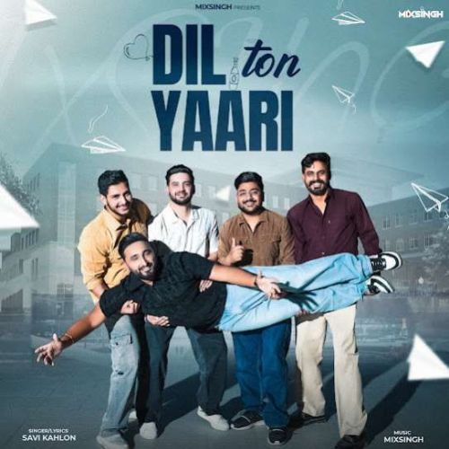 download Dil Ton Yaari Savi Kahlon mp3 song ringtone, Dil Ton Yaari Savi Kahlon full album download