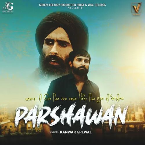 download Parshawan Kanwar Grewal mp3 song ringtone, Parshawan Kanwar Grewal full album download