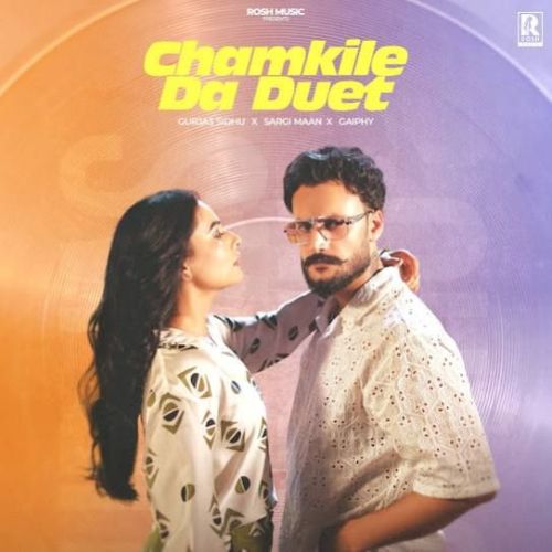 download Chamkile Da Duet Gurjas Sidhu mp3 song ringtone, Chamkile Da Duet Gurjas Sidhu full album download