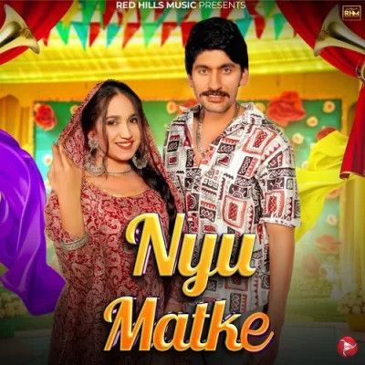 download Nyu Matke Sandeep Surila, Komal Chaudhary mp3 song ringtone, Nyu Matke Sandeep Surila, Komal Chaudhary full album download