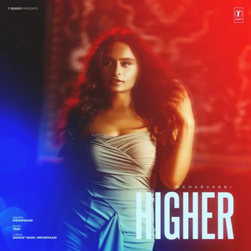 download Higher Meharvaani mp3 song ringtone, Higher Meharvaani full album download