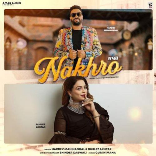 download Nakhro Hardev Mahinangal mp3 song ringtone, Nakhro Hardev Mahinangal full album download