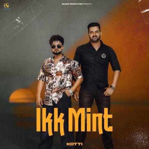 download Ikk Mint Kotti mp3 song ringtone, Ikk Mint Kotti full album download